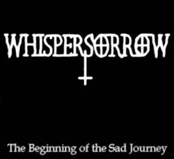 Whispersorrow : The Beginning of the Sad Journey